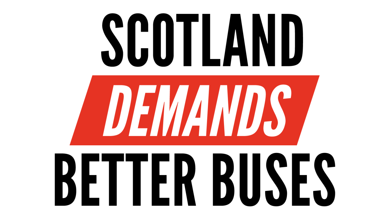 Scotland Demands Better Buses